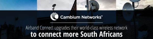 Airband Connect upgrades their world-class wireless network to connect more South Africans